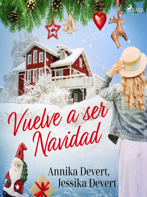 Title details for ¡Vuelve a ser Navidad! by Jessika Devert - Available